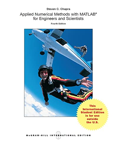 Stock image for ISE Applied Numerical Methods with MATLAB for Engineers and Scientists (COLLEGE IE OVERRUNS) for sale by WorldofBooks