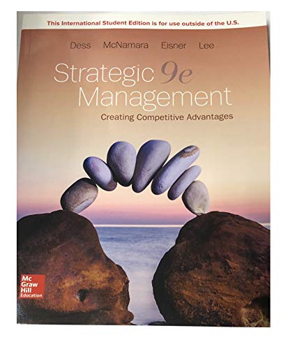 Stock image for Strategic Management: Creating Competitive Advantages 9th Edition (ISE) for sale by ThriftBooks-Dallas