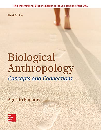 Beispielbild fr ISE Biological Anthropology: Concepts and Connections zum Verkauf von Blackwell's