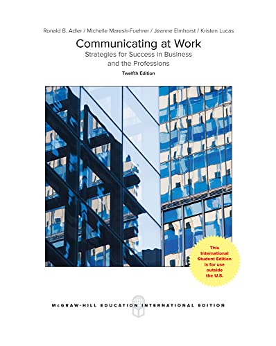 Stock image for Communicating At Work : Prins & Pract 12Th Edition [Paperback] Adler for sale by 369 Bookstore