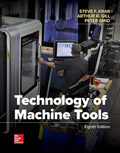 Imagen de archivo de Technology Of Machine Tools ; 9781260087932 ; 126008793X a la venta por APlus Textbooks