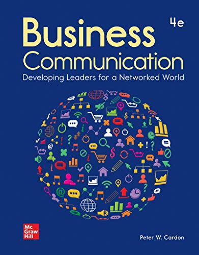 Stock image for Business Communication: Developing Leaders for a Networked World for sale by A Team Books