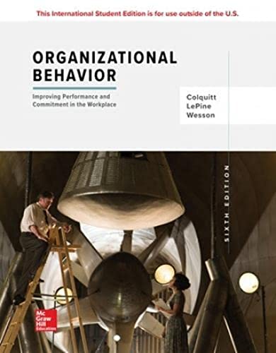 9781260092301: Organizational Behavior: Improving Performance and Commitment in the Workplace [Paperback] Colquitt