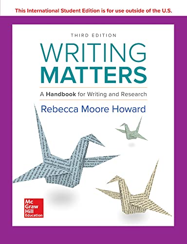 Beispielbild fr WRITING MATTERS: A Handbook for Writing and Research zum Verkauf von BookHolders