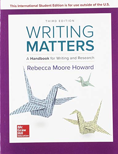 Stock image for WRITING MATTERS: A HANDBOOK FOR WRITING AND RESEARCH 3E TABBED for sale by Kennys Bookshop and Art Galleries Ltd.