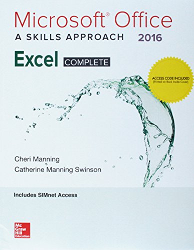 Stock image for LSC POL (GENERAL USE) MICROSOFT EXCEL 2016: A SKILLS APPROACH - COMPLETE SIMNET for sale by BGV Books LLC