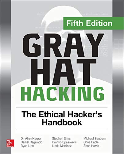 Imagen de archivo de Gray Hat Hacking: The Ethical Hacker's Handbook, Fifth Edition a la venta por HPB-Red