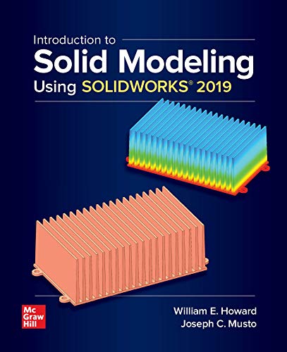 Imagen de archivo de Introduction to Solid Modeling Using SOLIDWORKS 2019 a la venta por Off The Shelf