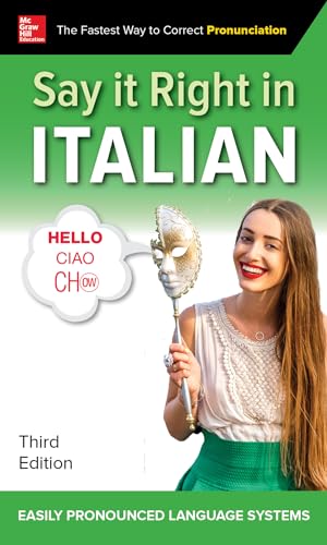 Stock image for Say It Right in Italian, Third Edition for sale by Goodwill