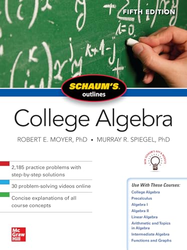 9781260120769: Schaum's Outline of College Algebra, Fifth Edition