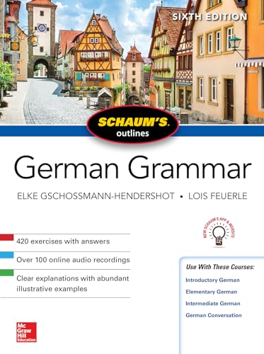 9781260120998: Schaum's Outline of German Grammar, Sixth Edition (SCHAUMS' HUMANITIES SOC SCIENC)