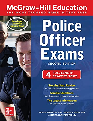 Beispielbild fr McGraw-Hill Education Police Officer Exams, Second Edition zum Verkauf von Better World Books