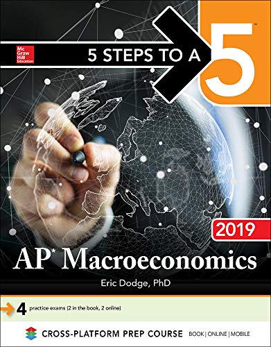 Imagen de archivo de 5 Steps to a 5: AP Macroeconomics 2019 a la venta por Goodwill of Colorado