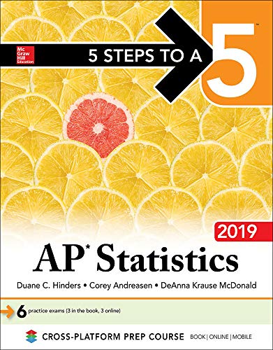 Imagen de archivo de 5 Steps to a 5: AP Statistics 2019 a la venta por ThriftBooks-Atlanta
