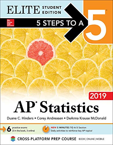 9781260123265: 5 Steps to a 5: AP Statistics 2019 Elite Student Edition: Elite Edition (5 Steps to a 5 Ap Statistics Elite)