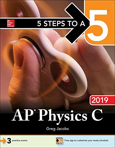 Stock image for 5 Steps to a 5: AP Physics C 2019 for sale by SecondSale