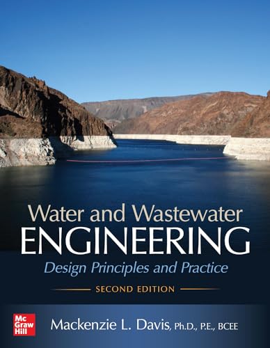 Stock image for Water and Wastewater Engineering: Design Principles and Practice, Second Edition for sale by BooksRun