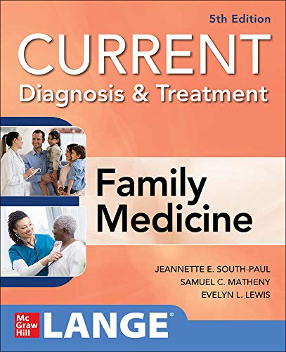 Imagen de archivo de CURRENT Diagnosis & Treatment in Family Medicine, 5th Edition a la venta por booksdeck