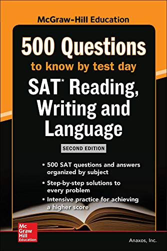 Imagen de archivo de McGraw Hills 500 SAT Reading, Writing and Language Questions to Know by Test Day, Second Edition (Mcgraw Hill's 500 Questions to Know by Test Day) a la venta por PlumCircle