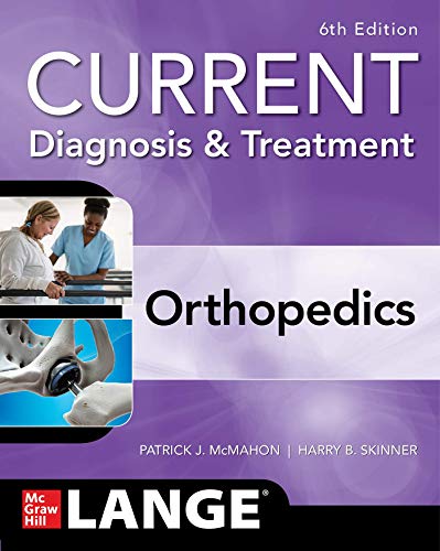 Stock image for CURRENT Diagnosis & Treatment Orthopedics, Sixth Edition for sale by GF Books, Inc.