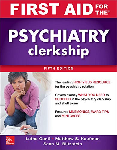 Beispielbild fr First Aid for the Psychiatry Clerkship, Fifth Edition zum Verkauf von BooksRun