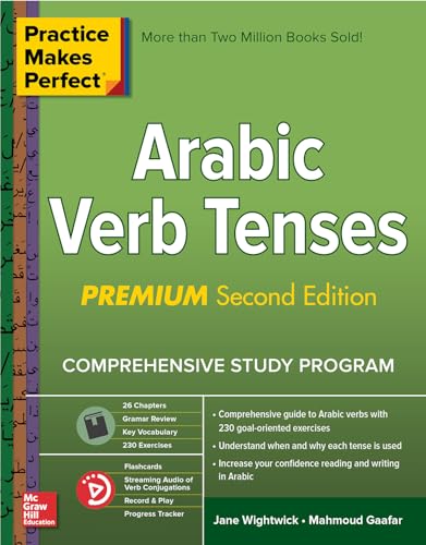 Stock image for Practice Makes Perfect Arabic Verb Tenses, Premium Second Edition NTC FOREIGN LANGUAGE for sale by PBShop.store US