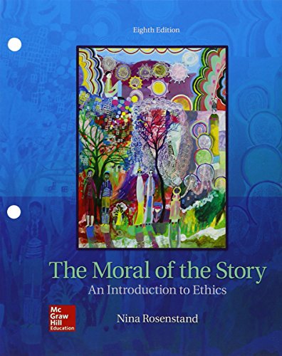 Imagen de archivo de Loose Leaf for The Moral of the Story: An Introduction to Ethics a la venta por HPB-Red