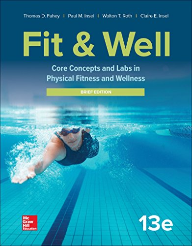 Stock image for LooseLeaf for Fit Well: Core Concepts and Labs in Physical Fitness and Wellness - Brief Edition for sale by Sharehousegoods