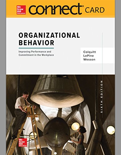 Beispielbild fr Connect 1-Semester Access Card for Organizational Behavior [Misc. Supplies] Colquitt, Jason; LePine, Jeffery and Wesson, Michael zum Verkauf von DeckleEdge LLC