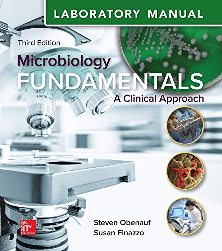 Stock image for Laboratory Manual for Microbiology Fundamentals: A Clinical Approach for sale by A Team Books