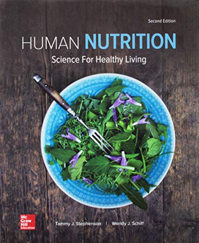 Imagen de archivo de Loose Leaf for Human Nutrition: Science for Healthy Living a la venta por SecondSale