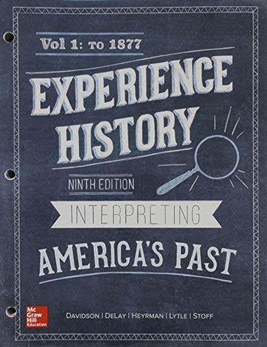 Stock image for Looseleaf for Experience History, Vol 1: To 1877 for sale by BooksRun