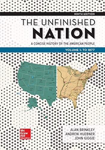 Beispielbild fr Looseleaf for The Unfinished Nation: A Concise History of the American People Volume 1 zum Verkauf von BooksRun