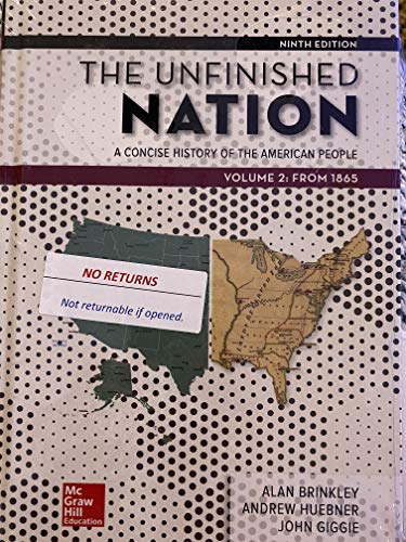 Beispielbild fr The Unfinished Nation: A Concise History of the American People Volume 2 zum Verkauf von Better World Books