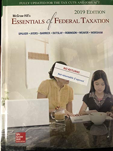 Stock image for MCGRAW-HILL'S ESSEN.OF FED.TAX.2019 Clean: Limited cribbing or fill-in's@ DUE 5/18,CLN @ for sale by SecondSale