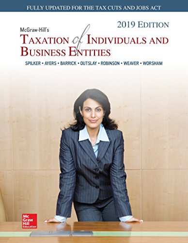 Imagen de archivo de Loose Leaf for McGraw-Hill's Taxation of Individuals and Business Entities 2019 Edition a la venta por HPB-Red