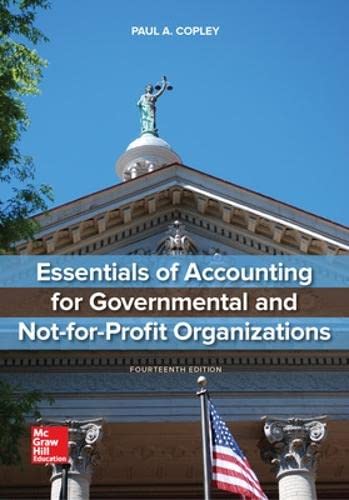 Stock image for Essentials of Accounting for Governmental and Not-for-Profit Organizations for sale by BooksRun