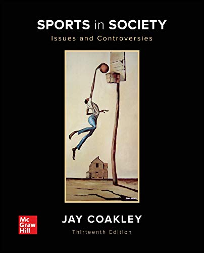 Beispielbild fr Sports in Society: Issues and Controversies zum Verkauf von BooksRun