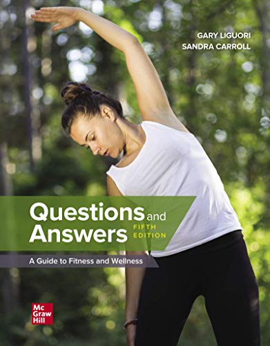 Stock image for Questions and Answers A Guide to Fitness and Wellness for sale by TextbookRush