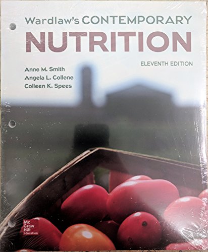 Beispielbild fr Wardlaw's Contemporary Nutrition with Connect Access Card zum Verkauf von BooksRun