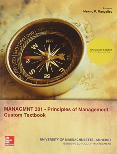 Imagen de archivo de UNIV MASS AMHERST MANAGMNT 301 PRINCIPLES OF MANAGEMENT CUSTOM TEXTBOOK a la venta por Better World Books