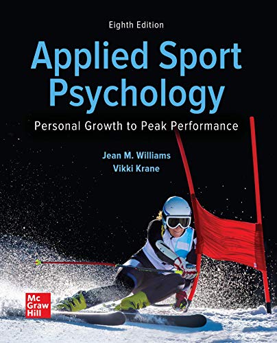 Stock image for Looseleaf for Applied Sport Psychology: Personal Growth to Peak Performance for sale by Campus Bookstore