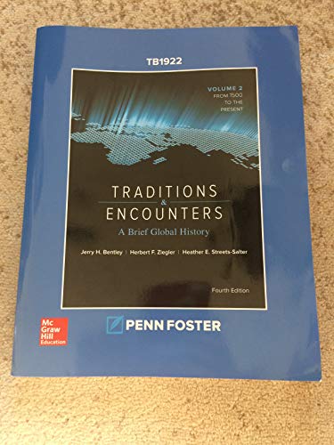 

Traditions & Encounters - Vol. 2 - 4th Edition - Penn Foster