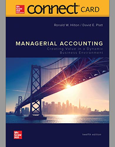 Stock image for Connect Access Card for Managerial Accounting: Creating Value in a Dynamic Business Environment for sale by Textbooks_Source