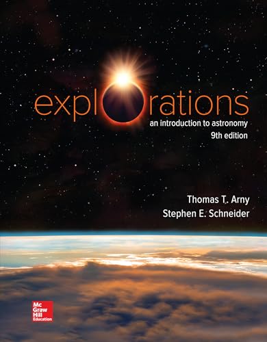 Imagen de archivo de Loose Leaf for Explorations: Introduction to Astronomy a la venta por BooksRun