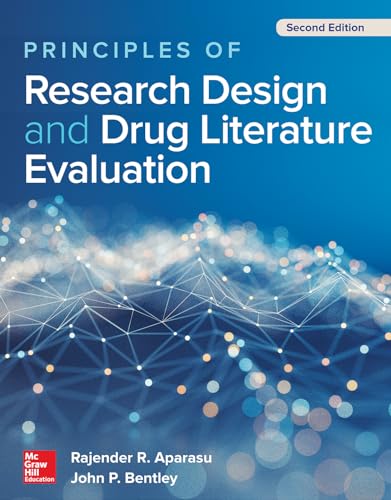 Imagen de archivo de Principles of Research Design and Drug Literature Evaluation a la venta por Blackwell's