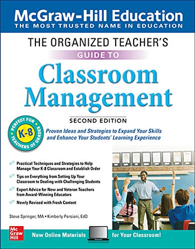 Imagen de archivo de The Organized Teacher's Guide to Classroom Management, Grades K-8, Second Edition a la venta por GF Books, Inc.