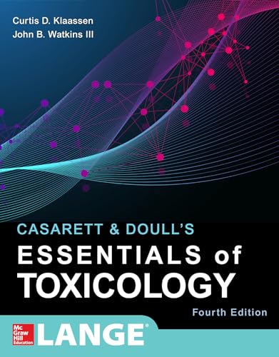 Stock image for Casarett & Doull's Essentials of Toxicology, Fourth Edition (Casarett and Doull's Essentials of Toxicology) for sale by BooksRun