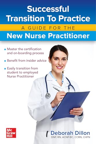 Beispielbild fr Successful Transition to Practice: A Guide for the New Nurse Practitioner zum Verkauf von Better World Books