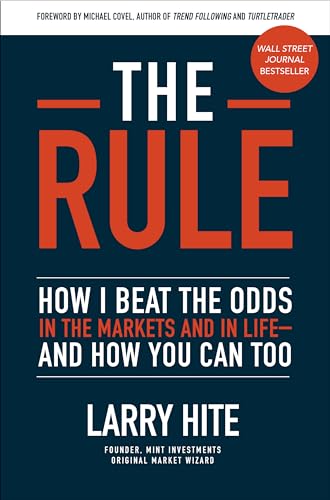 Beispielbild fr The Rule: How I Beat the Odds in the Markets and in Life?and How You Can Too (BUSINESS BOOKS) zum Verkauf von WorldofBooks